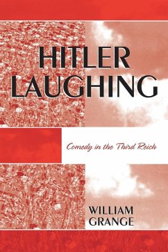Hitler Laughing - Grange, William Hitler Laughing - Grange, William