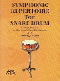 SYMPHONIC REPERTOIRE FOR SNARE SYMPHONIC REPERTOIRE FOR SNARE