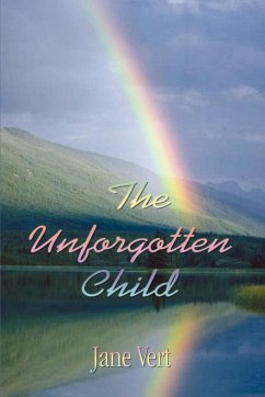 The Unforgotten Child - Vert, Jane