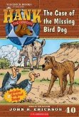 The Case of the Missing Bird Dog