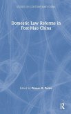 Domestic Law Reforms in Post-Mao China