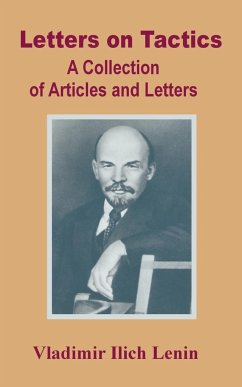 Letters on Tactics - Lenin, Vladimir Ilich