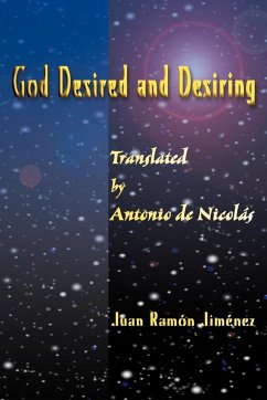 God Desired and Desiring - Jimenez, Juan Ramon