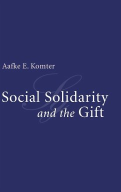 Social Solidarity and the Gift - Komter, Aafke. E