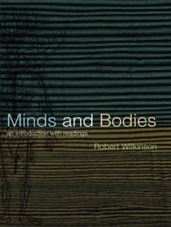 Minds and Bodies - Wilkinson, Robert