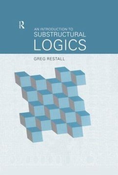 An Introduction to Substructural Logics - Restall, Greg