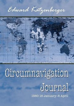 Circumnavigation Journal - Katzenberger, Edward