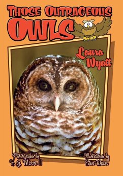Those Outrageous Owls - Wyatt, Laura