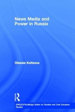 News Media and Power in Russia - Koltsova, Olessia