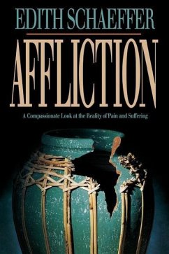 Affliction - Schaeffer, Edith