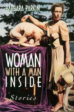 Woman with a Man Inside - Parkin, Barbara