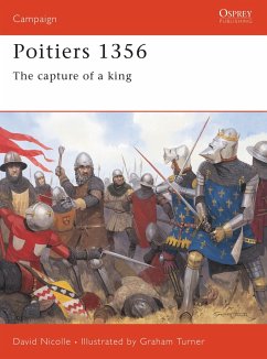 Poitiers 1356: The Capture of a King - Nicolle, David