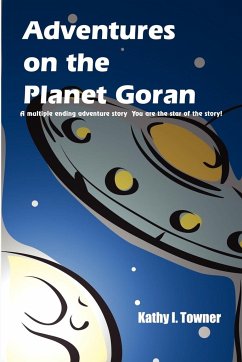 Adventures on the Planet Goran - Towner, Kathy I.