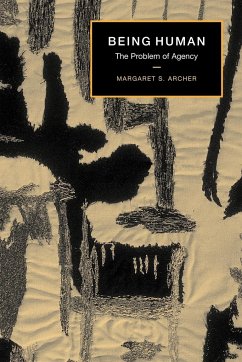 Being Human - Archer, Margaret S. (University of Warwick)