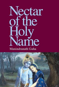 Nectar of the Holy Name - Guha, Manindranath