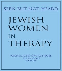 Jewish Women in Therapy - Siegel, Rachel J; Cole, Ellen