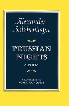 Prussian Nights - Solzhenitsyn, Aleksandr Isaevich