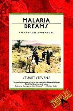 Malaria Dreams - Stevens, Stuart; Stevens