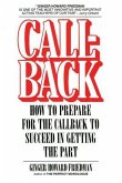 Callback: How to Prepare for the Callback to Succeed in Getting the Part