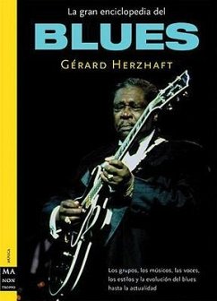 La Gran Enciclopedia del Blues - Herzhaft, Gérard