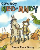 Cowboy Ned & Andy: A Paul Wiseman Book