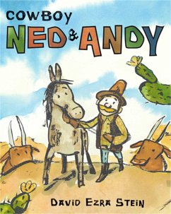 Cowboy Ned & Andy: A Paul Wiseman Book - Stein, David Ezra