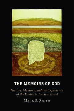 Memoirs of God - Smith, Mark S