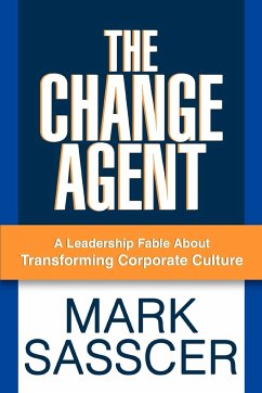 The Change Agent - Sasscer, Mark