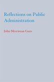 Reflections on Public Administration