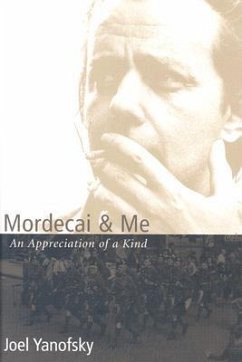 Mordecai & Me - Yanofsky, Joel