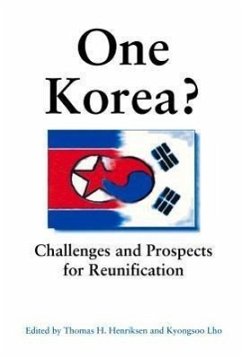 One Korea?: Challenges and Prospects for Reunification - Henriksen, Thomas H.; Lho, Kyongsoo