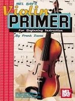 Violin Primer for Beginning Instruction - Frank Zucco