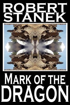 Mark of the Dragon (Ruin Mist Chronicles) - Stanek, Robert