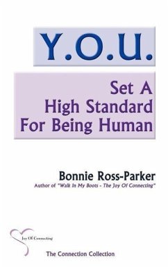 Y.O.U. Set A High Standard For Being Human - Ross-Parker, Bonnie