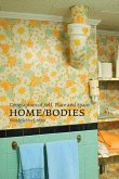 Home/Bodies Home/Bodies