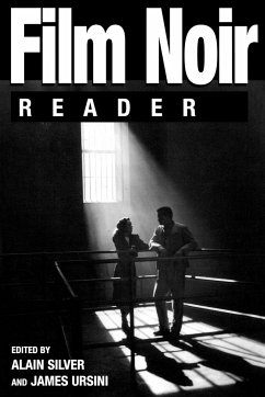 Film Noir Reader - Ursini, Alain; Silver, Alain; Ursini, James