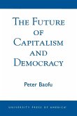 The Future of Capitalism and Democracy