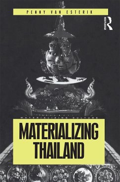 Materializing Thailand - Esterik, Penny Van