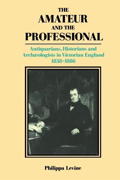 The Amateur and the Professional - Levine, P. J. A.; Levine, Philippa