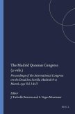 The Madrid Qumran Congress (2 Vols.): Proceedings of the International Congress on the Dead Sea Scrolls, Madrid 18-21 March, 1991 Vol. I & II