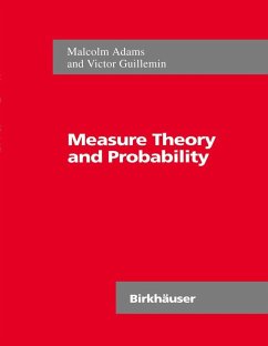 Measure Theory and Probability - Adams, Malcolm;Guillemin, Victor