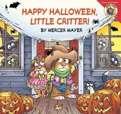 Little Critter: Happy Halloween, Little Critter! - Mayer, Mercer