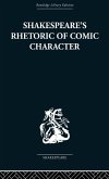 Shakespeare's Rhetoric of Comic Character