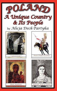 Poland, a Unique Country & Its People - Deck-Partyka, Alicja