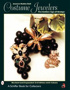 Costume Jewelers: The Golden Age of Design - Ball, Joanne Dubbs