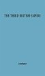 The Third British Empire. - Bild 1