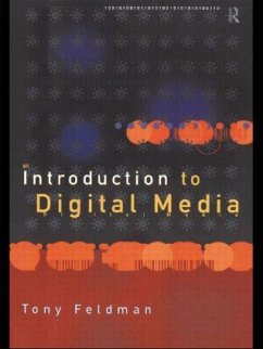 An Introduction to Digital Media - Feldman, Tony