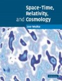 Space-Time, Relativity, and Cosmology Space-Time, Relativity, and Cosmology
