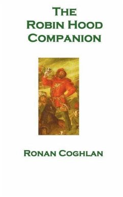 The Robin Hood Companion - Coghlan, Ronan