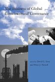 The Business of Global Environmental Governance